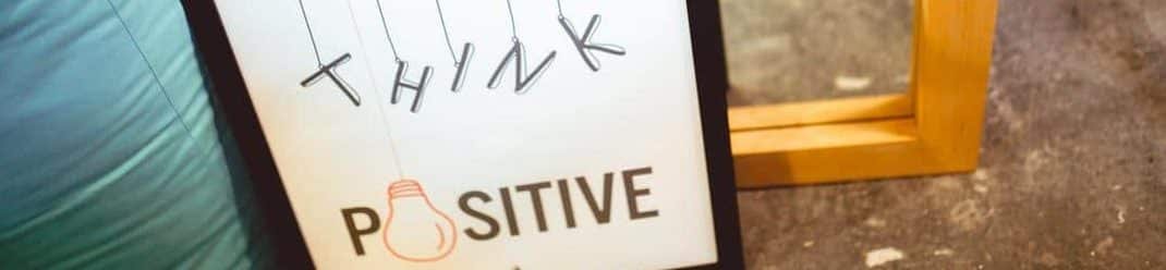 avoir une attitude positive avoir une attitude positive